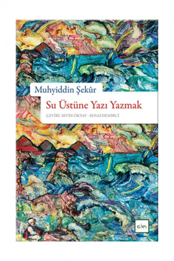 Su Üstüne Yazı Yazmak Muhyiddin Şekur ürün görseli 1