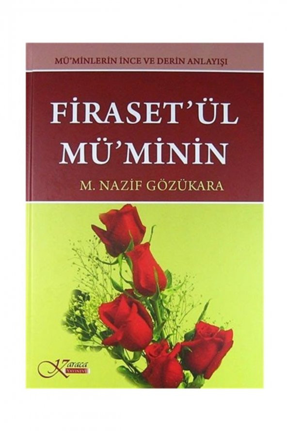 Firasetül Müminin & Müminlerin Ince Ve Derin Anlayışı (ciltli) ürün görseli 1