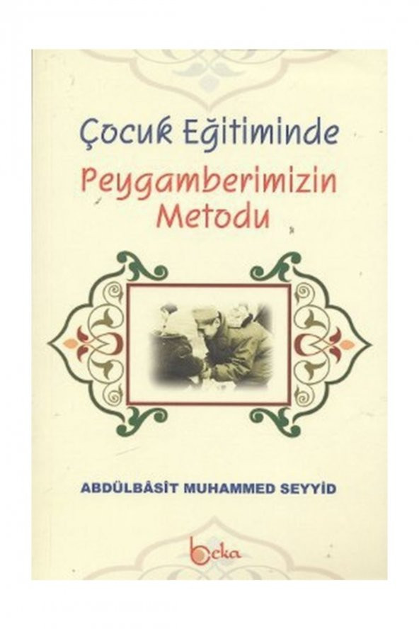 Çocuk Eğitiminde Peygamberimizin Metodu ürün görseli 1