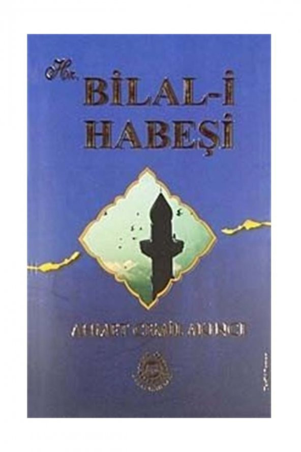 Hz. Bilal-i Habeşi ürün görseli 1