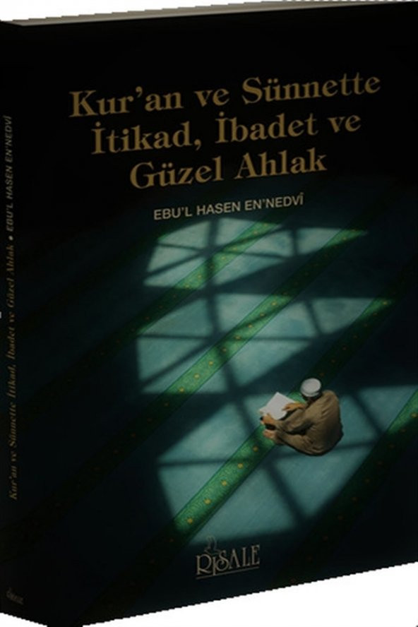 Kuran ve Sünnette İtikad, İbadet ve Güzel Ahlak ürün görseli 1