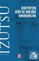 Kuranda  Dini Ve Ahlaki Kavramlar-Toshihiko İzutsu ürün görseli 1