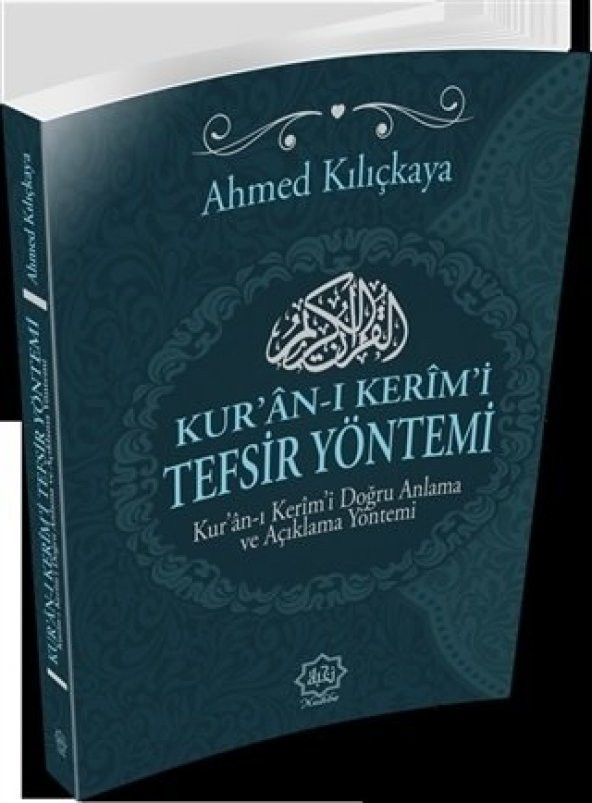 Kuranı Kerimi Tefsir Yöntemi, Ahmed Kılıçkaya ürün görseli 1