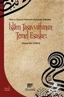 İslam Tasavvufunun Temel Esasları-Ahmet İbn Zerruk ürün görseli 1