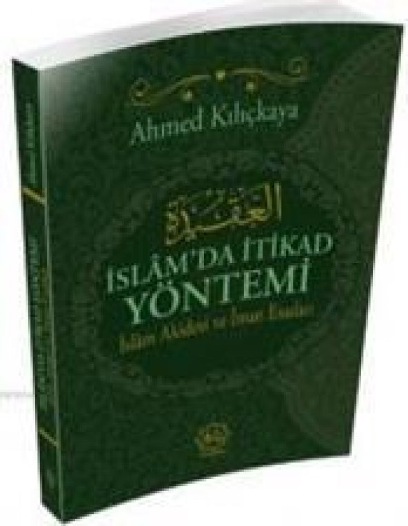 İslamda İtikat Yöntemi, Ahmed Kılıçkaya ürün görseli 1