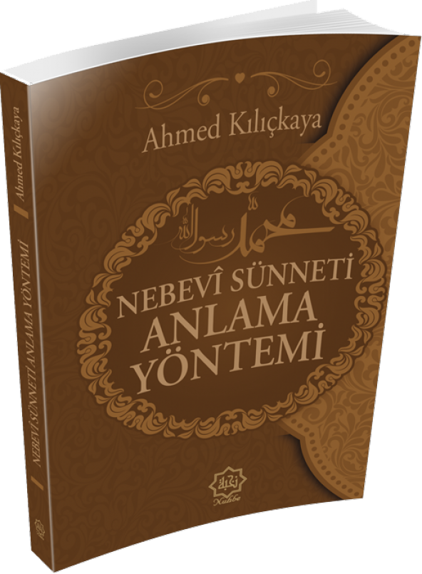 Nebevi Sünneti Anlamak Yöntemi, Ahmed Kılıçkaya ürün görseli 1