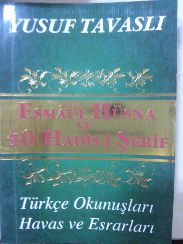 Esmaül Hüsna ve 40 Hadisi Şerif ( Cep Boy ), Yusuf Tavaslı ürün görseli 1