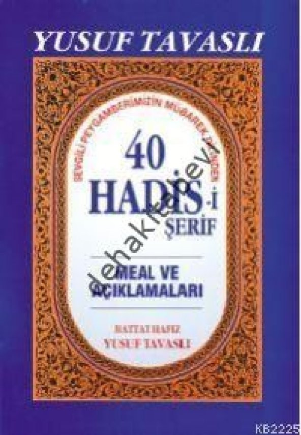 40 Hadisi Şerif Meal ve Açıklamaları, Yusuf Tavaslı ürün görseli 1