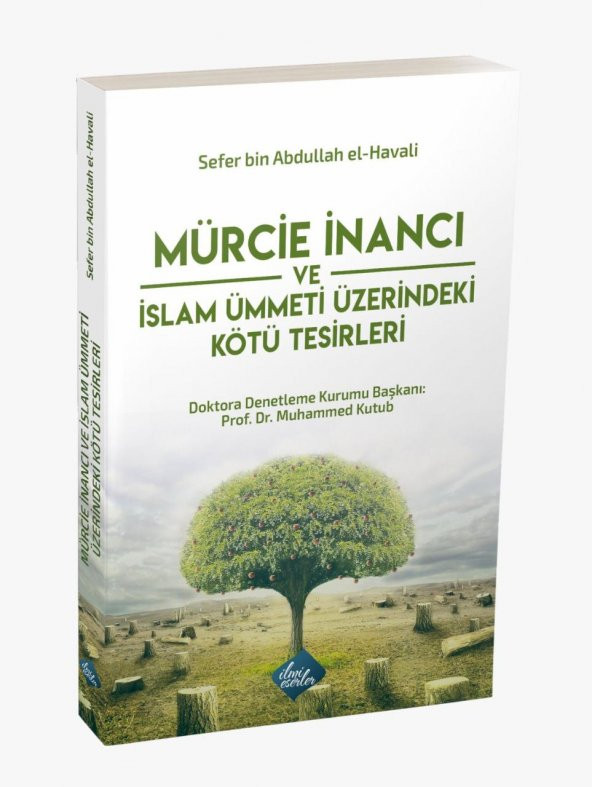 Mürcie İnancı ve İslam Ümmeti Üzerindeki Kötü Tesirleri, İlmi Eserler ürün görseli 1