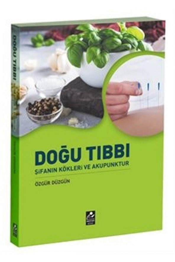 Doğu Tıbbı Şifanın Kökleri Ve Akupunktur ürün görseli 1