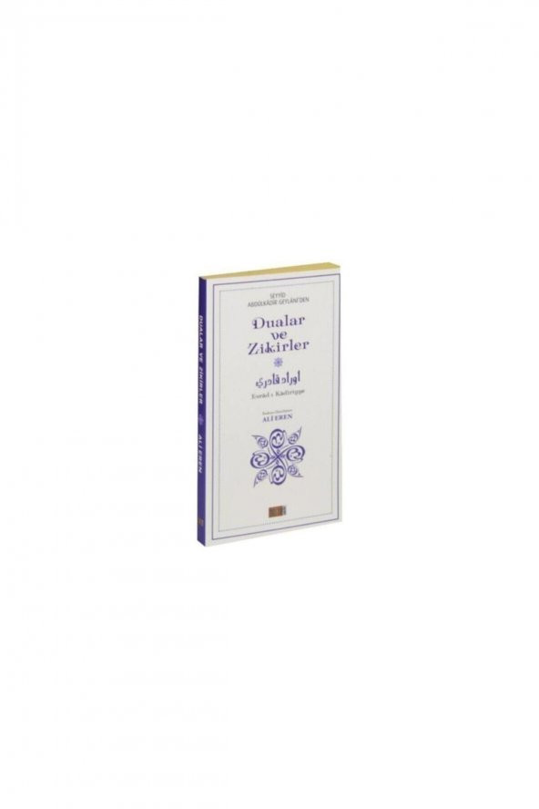 Seyyid Abdülkadir Geylani Dualar Ve Zikirler, Evrad-ı Kadiriyye ürün görseli 1