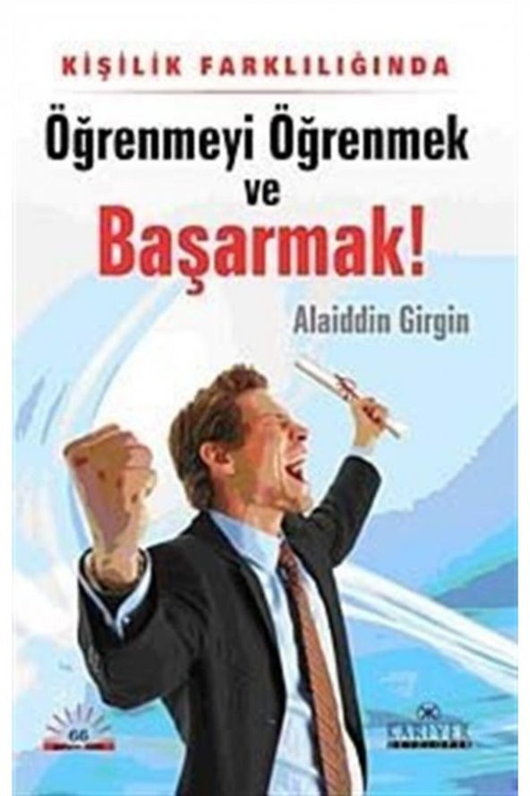 Kişilik Farklılığında Öğrenmeyi Öğrenmek ve Başarmak - Alaiddin Girgin 9789944300155 ürün görseli 1