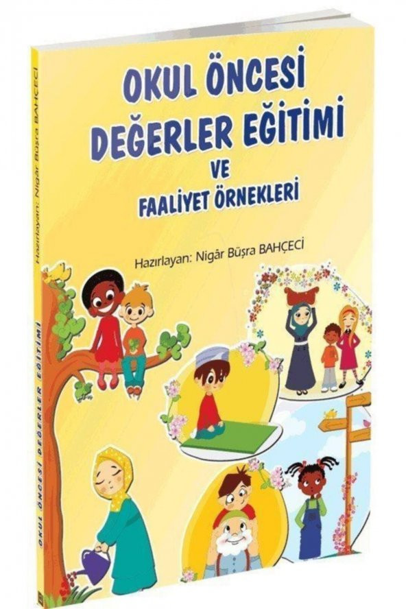 Okul Öncesi Değerler Eğitimi Ve Faaliyet Örnekleri ürün görseli 1