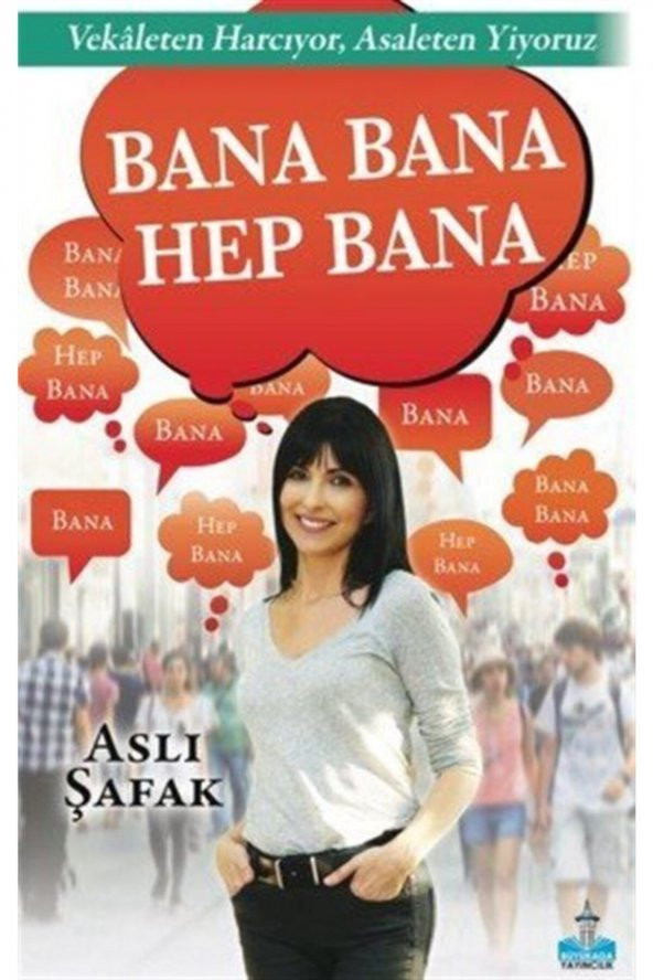 Bana Bana Hep Bana ürün görseli 1