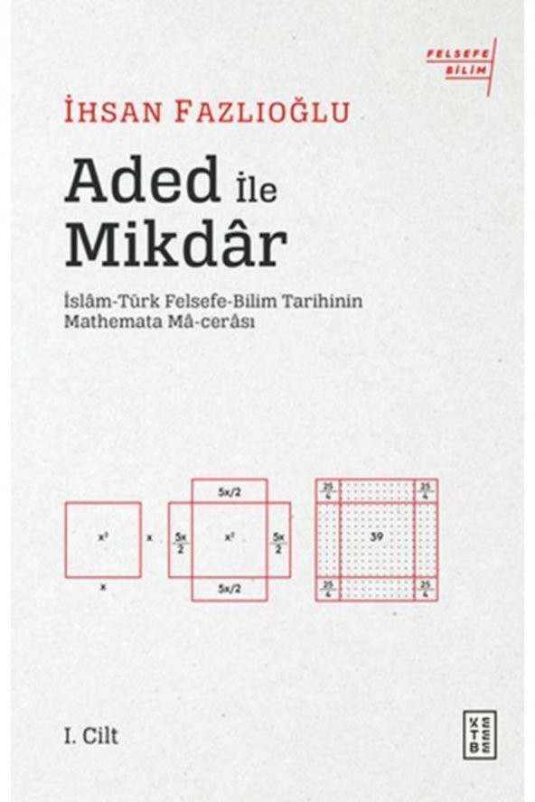 Aded Ile Mikdar Islam Türk Felsefe Bilim Tarihinin Mathemata Ma Cerası ürün görseli 1