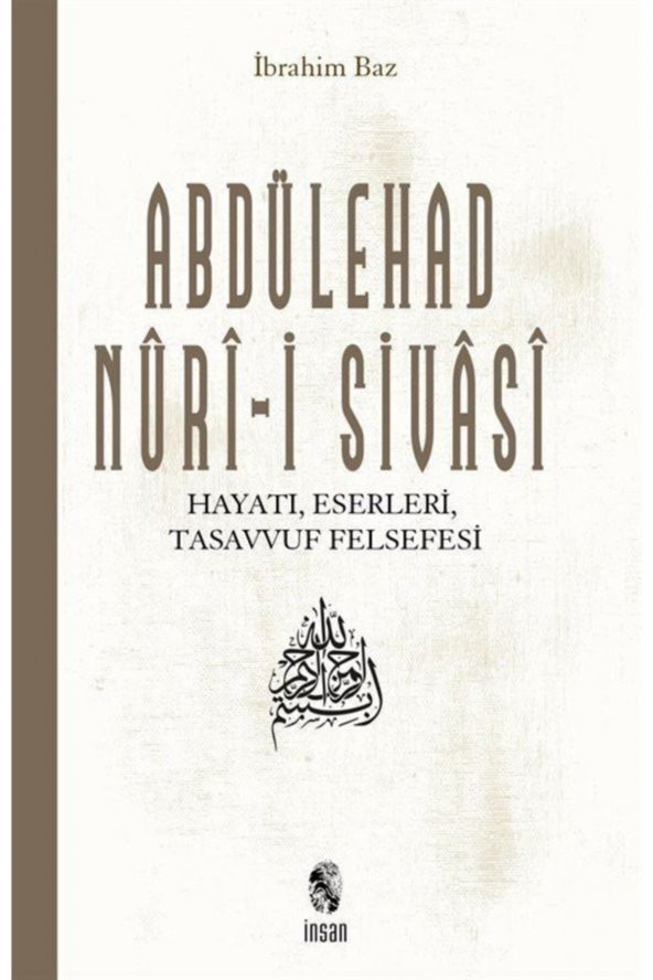 Abdülehad Nuri-i Sivasi Hayatı Eserleri Görüşleri ürün görseli 1