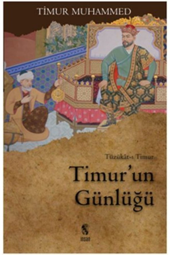 Timurun Günlüğü Tüzükat-ı Timur ürün görseli 1