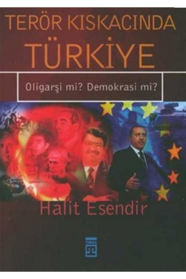 Terör Kıskacında Türkiye Oligarşi Mi? Demokrasi Mi? ürün görseli 1