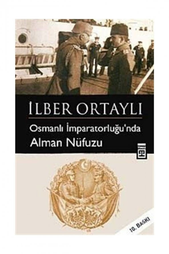 Osmanlı İmparatorluğunda Alman Nüfuzu ürün görseli 1