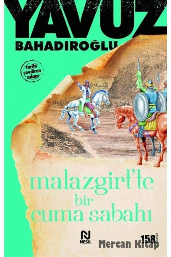 Malazgirtte Bir Cuma Sabahı - Yavuz Bahadıroğlu 9789754080544 ürün görseli 1