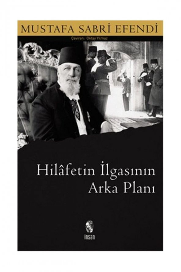 Hilafetin Ilgasının Arka Planı - Mustafa Sabri Efendi ürün görseli 1
