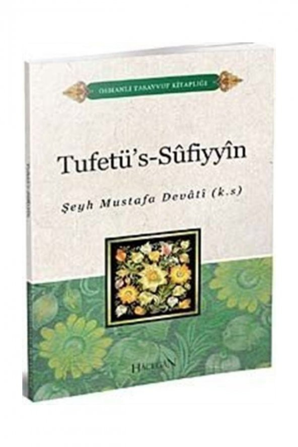 Tuhfetüs-Sufiyyin - Şeyh Mustafa Devati ürün görseli 1