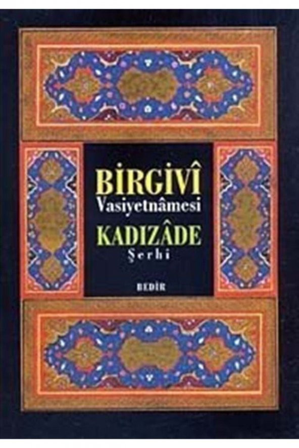Birgivi Vasiyetnamesi Kadızade Şerhi ürün görseli 1