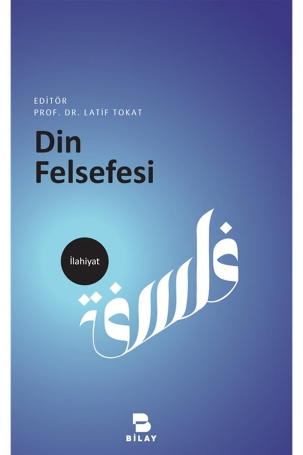 Din Felsefesi - Latif Tokat 9786058127203 ürün görseli 1