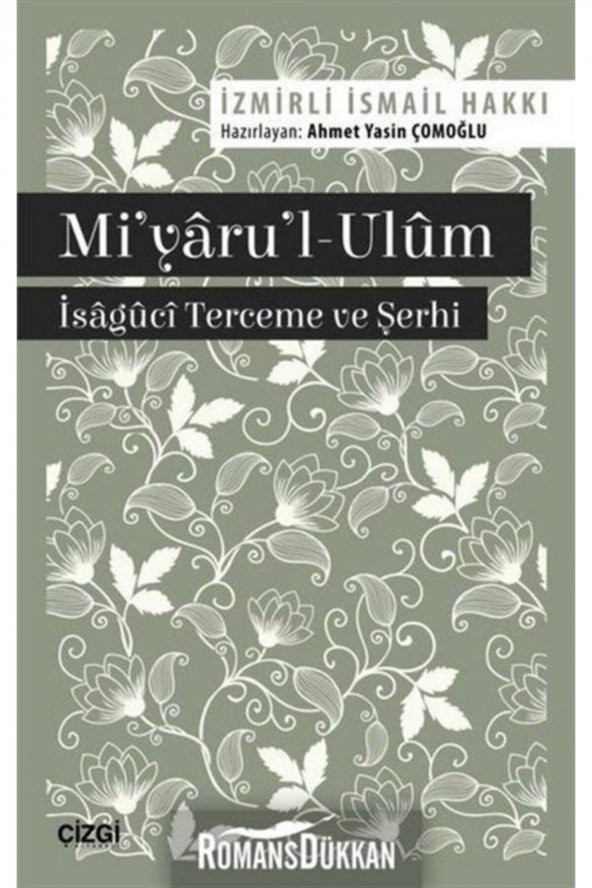 Miyarul-ulum İsaguci Terceme ve Şerhi ürün görseli 1