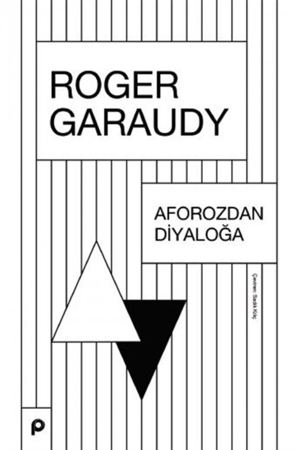 Aforozdan Diyaloğa - Roger Garaudy 9789753525794 ürün görseli 1