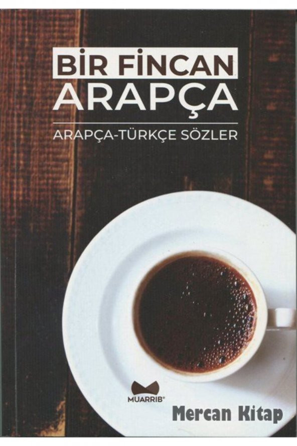 Bir Fincan Arapça & Arapça Türkçe Sözler ürün görseli 1