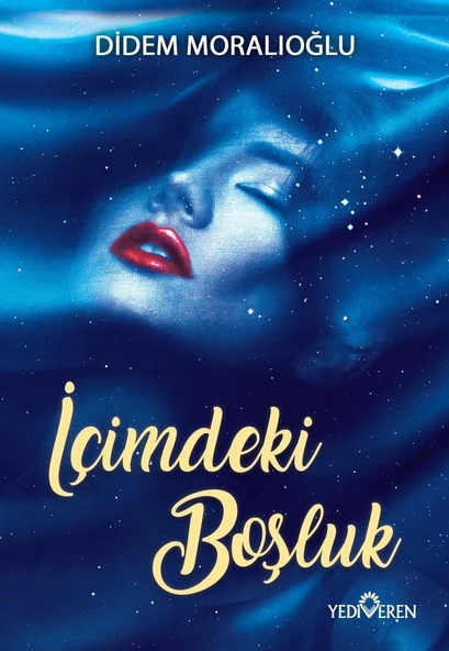 İçimdeki Boşluk - Didem Moralıoğlu - Yediveren Yayınları ürün görseli 1