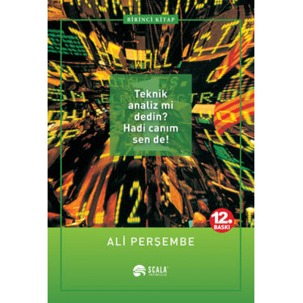 Teknik Analiz mi Dedin? Hadi Canım Sen de! 1. Kitap ürün görseli 1