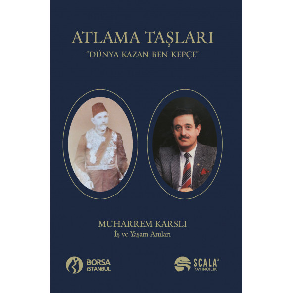 Atlama Taşları -Dünya Kazan Ben Kepçe İş Ve Yaşam Anıları ürün görseli 1