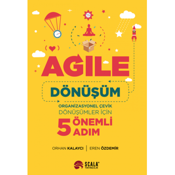 Agile Dönüşüm - Organizasyonel Çevik Dönüşümler İçin 5 Önemli Adım ürün görseli 1