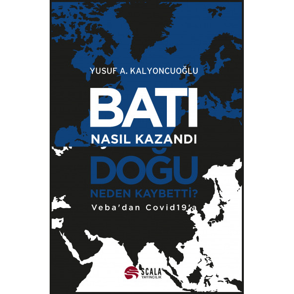 Batı Nasıl Kazandı, Doğu Neden Kaybetti? - Veba'dan Covid19'a ürün görseli 1