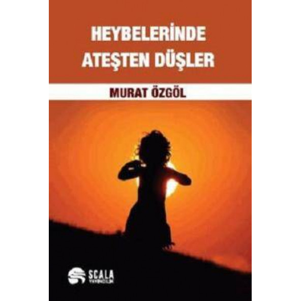 Heybelerinde Ateşten Düşler ürün görseli 1