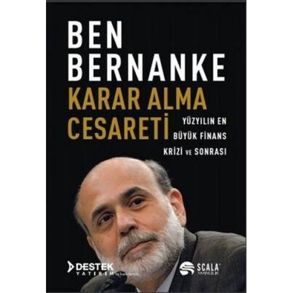 Karar Alma Cesareti -Yüzyılın En Büyük Finans Krizi ve Sonrası ürün görseli 1