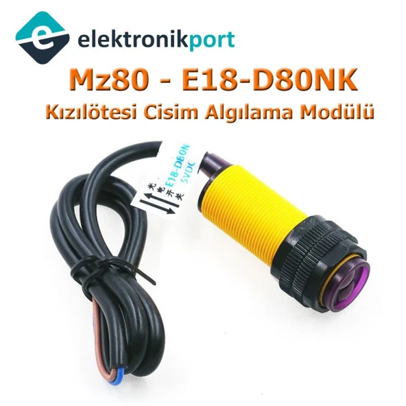 MZ80 Kızılötesi Cisim Algılama Sensörü E18-D80NK ürün görseli 1