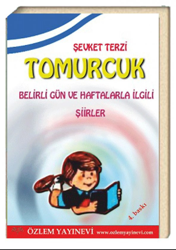 Tomurcuk - Belirli Gün ve Haftalarla İlgili Şiirler - Şevket Terzi ürün görseli 1