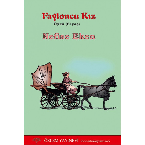 Faytoncu Kız - Nefise Eken ürün görseli 1