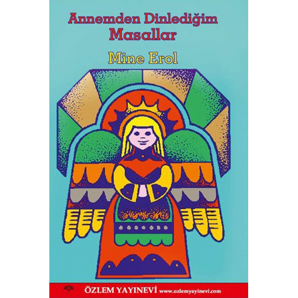Annemden Dinlediğim Masalllar - Mine Erol ürün görseli 1