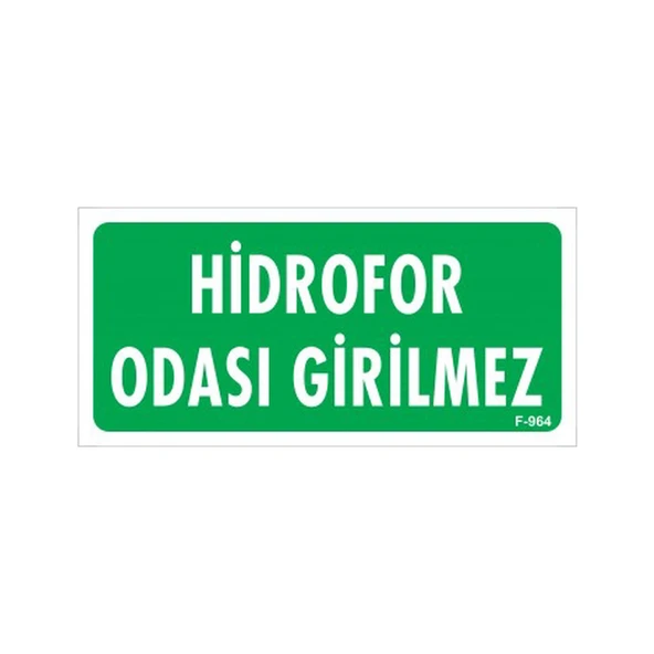 Emek Ikaz Levhaları Hidrofor Odası Girilmez Levhası - 0964 ürün görseli 1