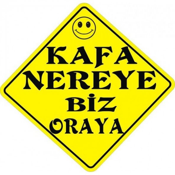Sticker Masters Kafa Nereye Biz Oraya Oto Sticker ürün görseli 1
