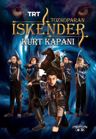 Tozkoparan İskender - Kurt Kapanı -Yediveren Çocuk ürün görseli 1