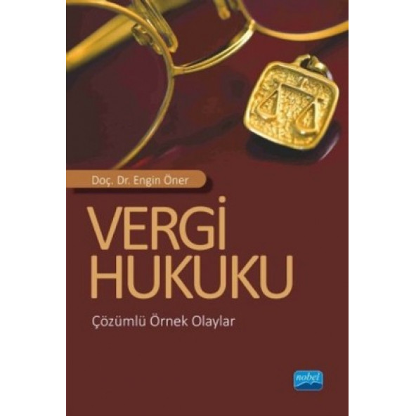 Vergi Hukuku Engin Öner (Çözümlü Örnek Olaylar) ürün görseli 1