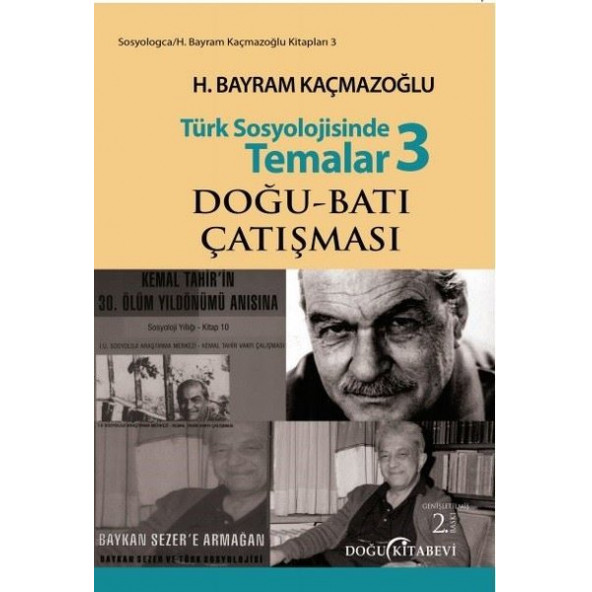Türk Sosyolojisinde Temalar 3 H.Bayram KAÇMAZOĞLU ürün görseli 1