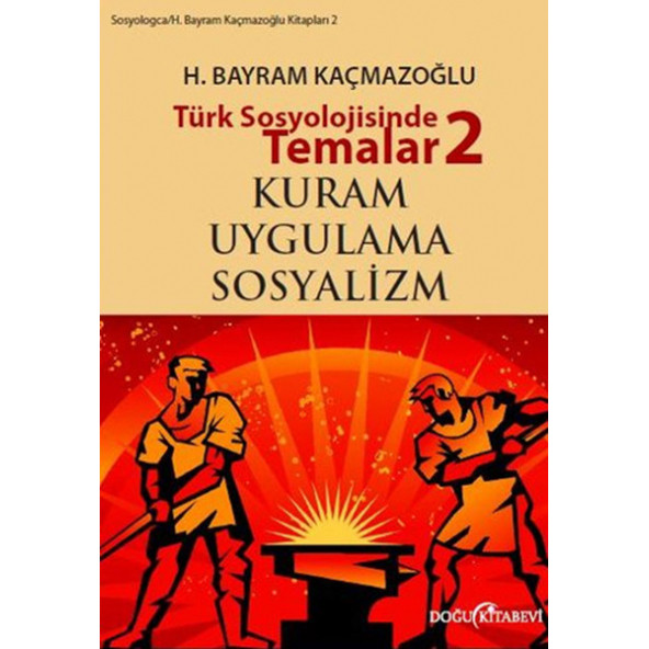 Türk Sosyolojisinde Temalar 2 H.Bayram KAÇMAZOĞLU ürün görseli 1