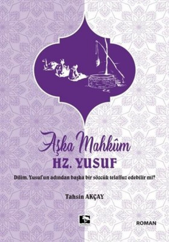 AŞKA MAHKUM HZ. YUSUF ürün görseli 1