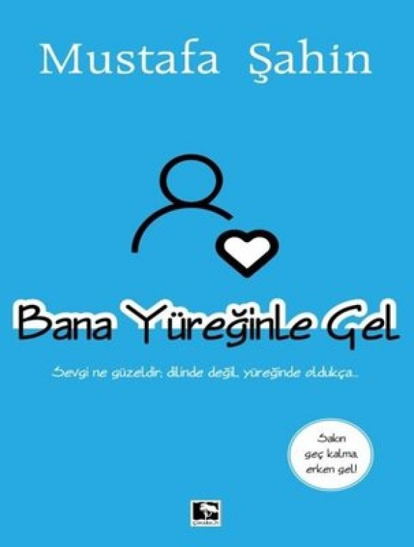 BANA YÜREĞİNLE GEL ürün görseli 1